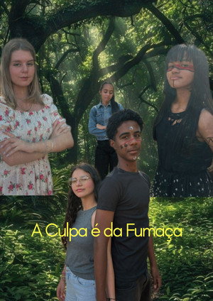 A Culpa é da Fumaça poszter
