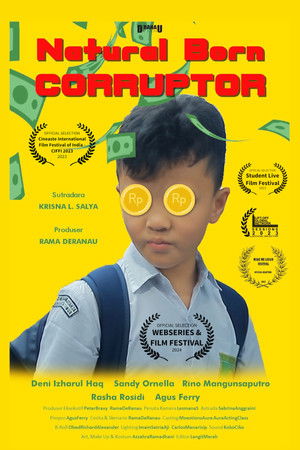 Natural Born Corruptor poszter