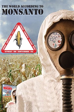 Le Monde selon Monsanto poszter