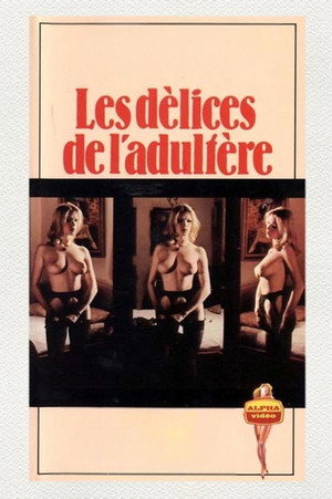 Les Délices de l'Adultère poszter