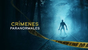 MEGMAGYARÁZHATATLAN: Paranormális bűnügyek kép