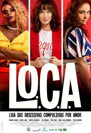L.O.C.A. – Liga das Obsessivas Compulsivas por Amor poszter