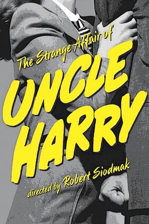 The Strange Affair of Uncle Harry