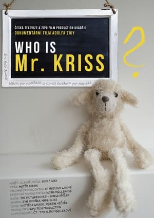 Who is Mr. Kriss? poszter