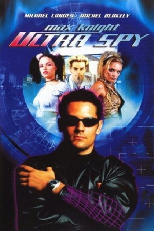 Max Knight: Ultra Spy poszter