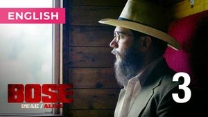 Bose: Dead/Alive Season 1 Ep.3 3. epizód