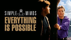 Simple Minds: Everything Is Possible háttérkép