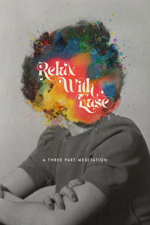 Relax With Ease poszter