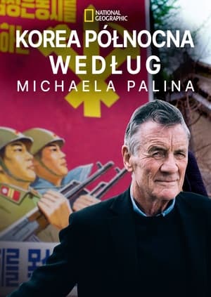 Michael Palin in North Korea poszter