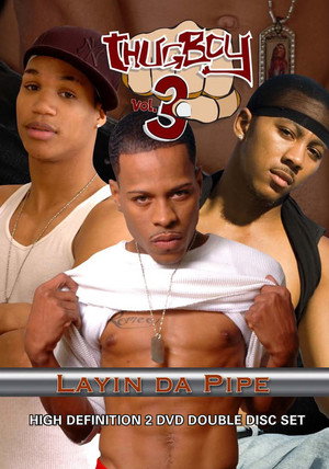 ThugBoy 3: Layin' Da Pipe