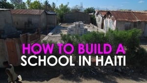 How (not) to Build a School in Haiti háttérkép