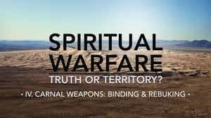 Spiritual Warfare: Truth or Territory? 1. évad Ep.4 4. epizód