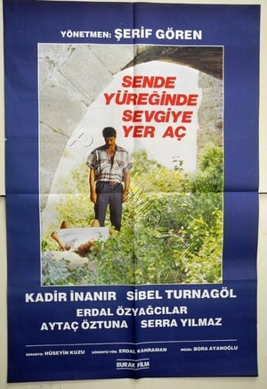 Sen De Yüreğinde Sevgiye Yer Aç poszter