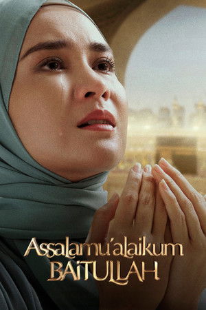 Assalamualaikum Baitullah poszter