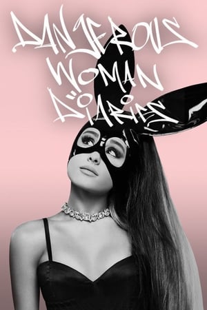 Ariana Grande: Dangerous Woman Diaries poszter