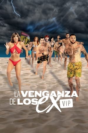 La Venganza de los Ex VIP