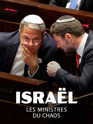 Israël, les ministres du chaos poszter
