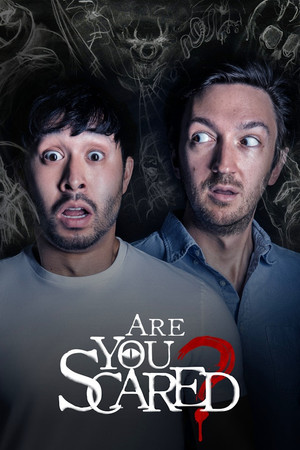 Are You Scared?