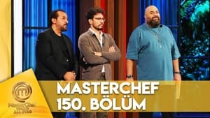 MasterChef Türkiye 6. évad Ep.150 150. epizód