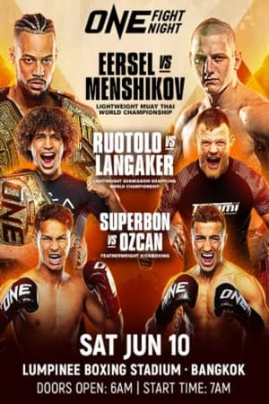 ONE Fight Night 11: Eersel vs. Menshikov