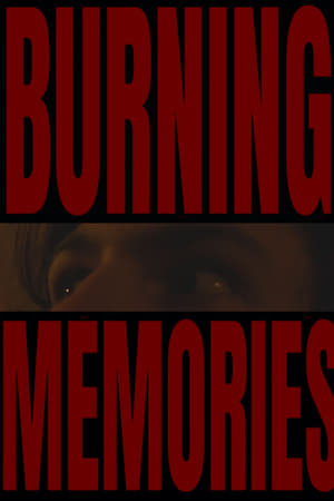 Burning Memories poszter