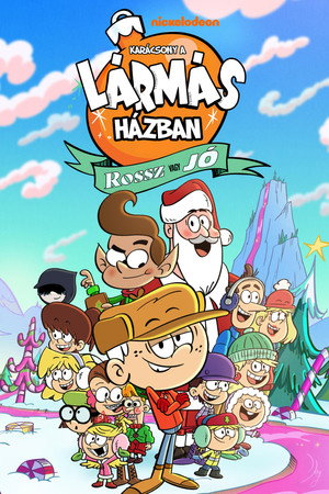 Karácsony a Lármás házban: Rossz vagy jó