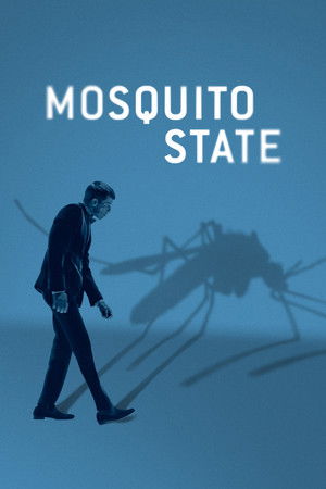 Mosquito State poszter
