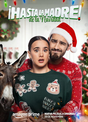 ¡Hasta la Madre de la Navidad! poszter