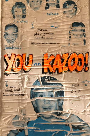 You on Kazoo! poszter