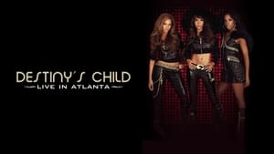 Destiny's Child: Live in Atlanta háttérkép