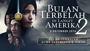 Bulan Terbelah di Langit Amerika 2 háttérkép