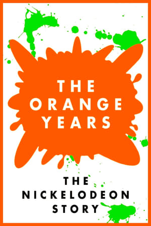 The Orange Years: The Nickelodeon Story poszter