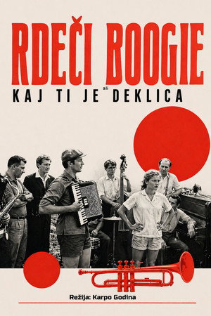 Rdeči Boogie, ali Kaj ti je deklica poszter