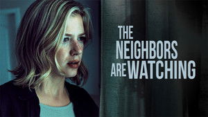 The Neighbors Are Watching háttérkép