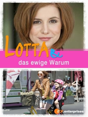 Lotta & das ewige Warum