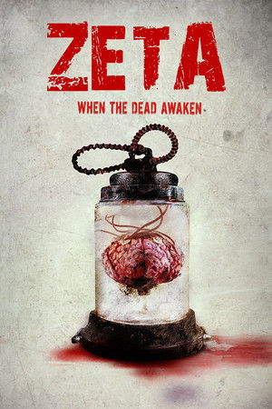 Zeta: When the Dead Awaken poszter