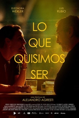 Lo que quisimos ser poszter
