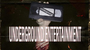 Underground Entertainment: The Movie háttérkép