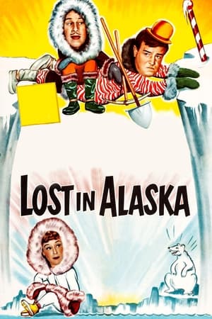 Lost in Alaska poszter