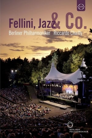 Waldbühne 2011: Fellini, Jazz & Co