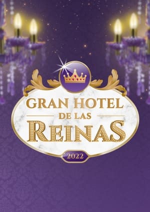 Gran Hotel de las Reinas poszter