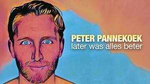 Peter Pannekoek: Later Was Alles Beter háttérkép