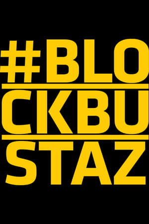 Blockbustaz poszter