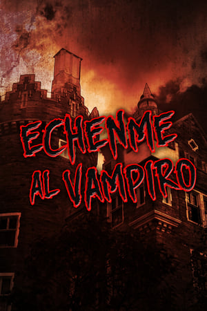 Échenme al vampiro poszter