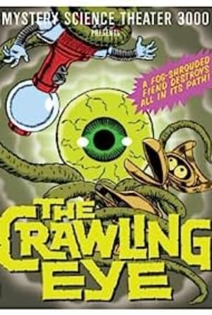 Mystery Science Theater 3000: The Crawling Eye