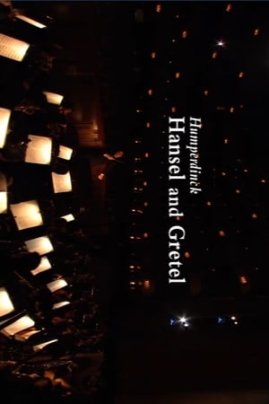 Humperdinck: Hansel and Gretel poszter