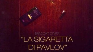 La sigaretta di Pavlov háttérkép