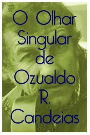 O olhar singular de Ozualdo Candeias