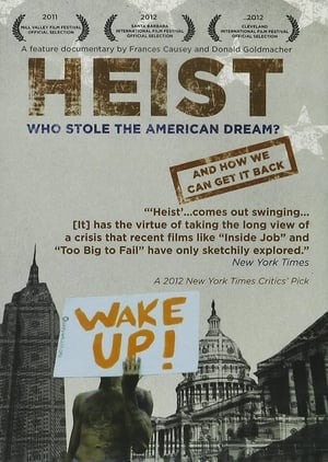 Heist: Who Stole the American Dream?