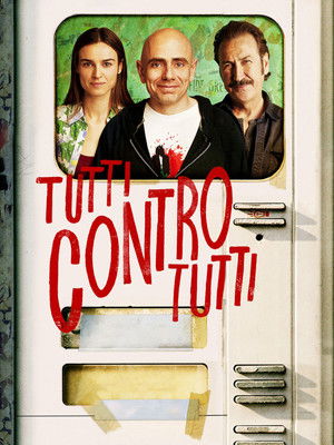 Tutti contro tutti poszter